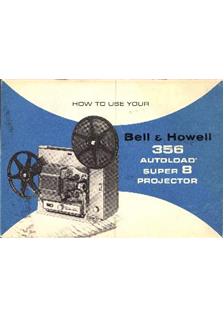Bell and Howell 356 manual. Camera Instructions.